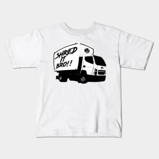 Shred It Bro!! Kids T-Shirt